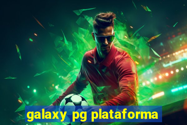 galaxy pg plataforma